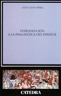 Libro Introduccion A La Pragmatica Del Espanol