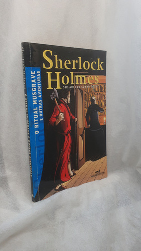 Livro Sherlock Holmes - O Ritual Musgrave E Outras Aventuras - Sir Arthur Conan Doyle Melhoramentos (Usado)