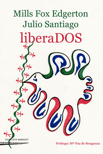 Liberados - Mills Fox Y Julio Santiago