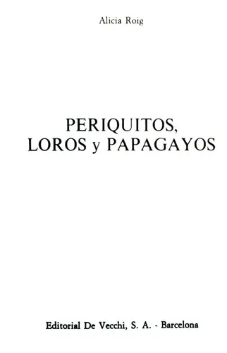 Manual Crianza Adiestramiento Periquitos Loros Papagayos Cmm (Usado)