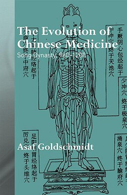 Libro The Evolution Of Chinese Medicine: Song Dynasty, 96...