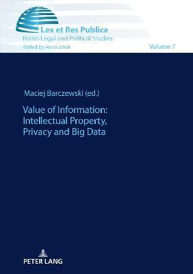 Libro Value Of Information: Intellectual Property, Privac...