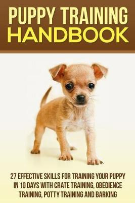 Libro Puppy Training Handbook : 27 Effective Skills For T...