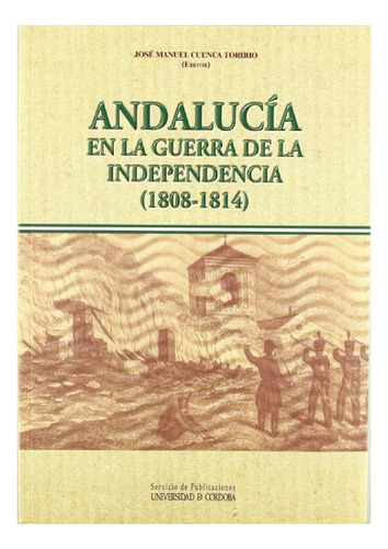 Libro Andalucia En La Guerra De La Independencia  De Vv.aa.