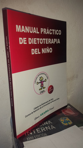 Manual Practico De Dietoterapia Del Niño Torresani Uba 3ªed