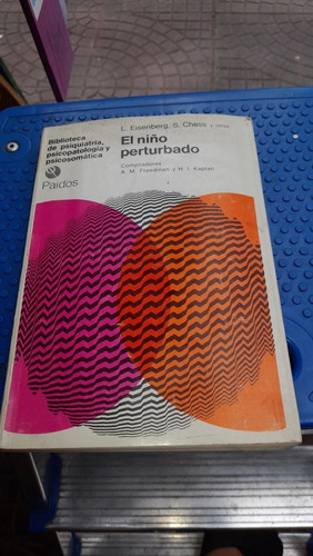 El Niño Perturbado Eisenberg Paidos Casa 15