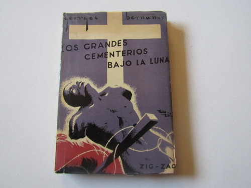 Los Grandes Cementerios Bajo La Luna Georges Bernanos