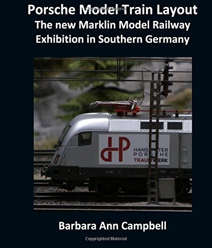 Porsche Model Train Layout The New Marklin Model Railway Exh
