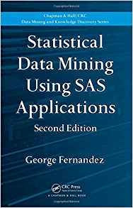 Statistical Data Mining Using Sas Applications (chapman  Y  