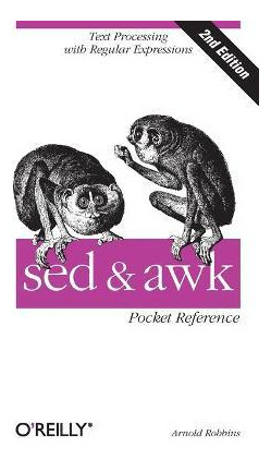 Libro Sed & Awk Pocket Reference - Arnold Robbins