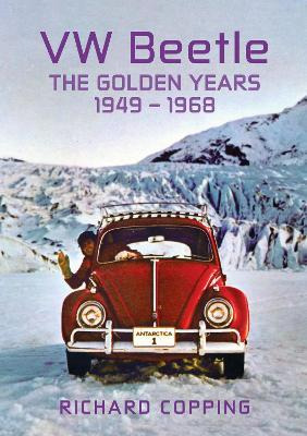 Libro Vw Beetle : The Golden Years 1949-1968 - Richard Co...