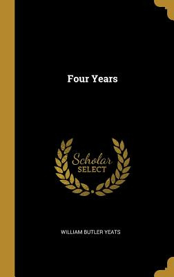 Libro Four Years - Yeats, William Butler