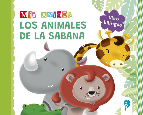 Libro Mis Amigos - Los Animales De La Sabana - Zamboni, Pabl