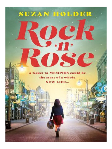 Rock N Rose (paperback) - Suzan Holder. Ew03