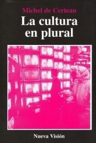 Libro - Cultura En Plural (coleccion Cultura Y Sociedad) - 