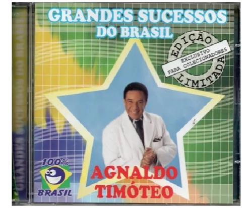 Cd Agnaldo Timóteo - Grandes Sucessos Do Brasil