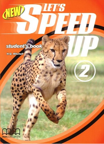 New Let'S Speed Up 2 - Book, de MITCHELL,H.Q &. Editorial Mm Publications, tapa blanda en inglés
