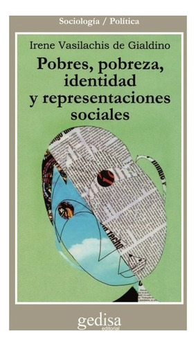 Pobres Y Representaciones Sociales, Vasilachis, Ed. Gedisa