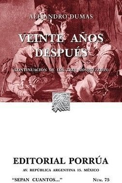 075 Veinte Años Despues