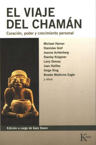 El Viaje Del Chaman - Gary Doore