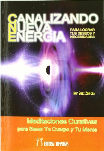 Libro Canalizando Nueva Energia De Nur Suez Zamora Humanitas