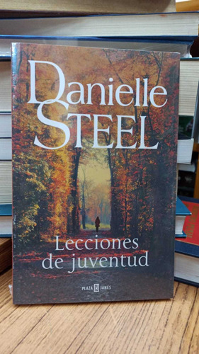 Lecciones De Juventud - Dabielle Steel