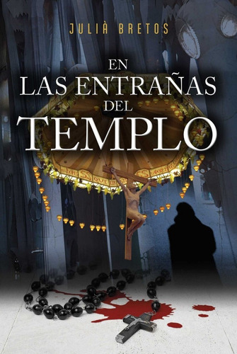 En Las Entraãâ±as Del Templo, De Bretos, Julià. Editorial Piolet, Tapa Blanda En Español