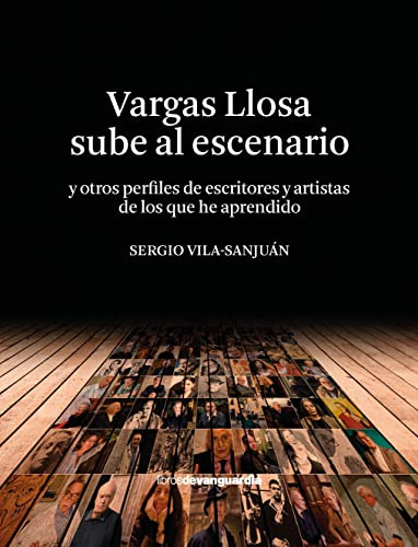 Libro Vargas Llosa Sube Al Escenario De Vila-sanjuán Robert