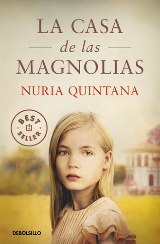 Libro La Casa De Las Magnolias - Quintana, Nuria