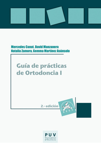 Guía De Prácticas De Ortodoncia (2a. Ed.)