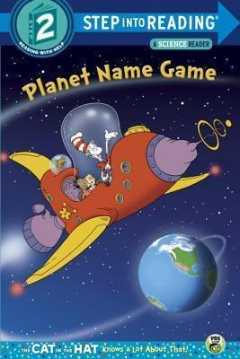 Planet Name Game (dr. Seuss/cat In The Hat) - Tish Rabe