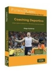 Coaching Deportivo (futbol De Libro)