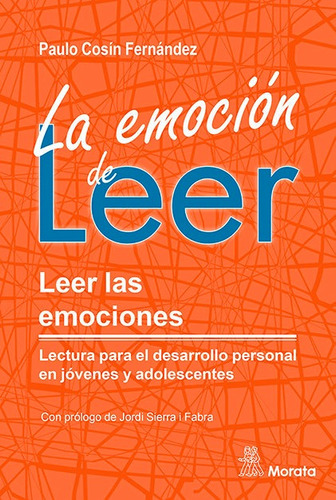 Libro La Emocion De Leer Leer Las Emociones Lectura Para ...