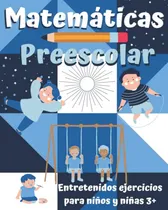 Comprar Matematicas Preescolar: Libro De Matematicas Con Actividades