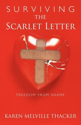 Libro Surviving The Scarlet Letter: Freedom From Shame - ...