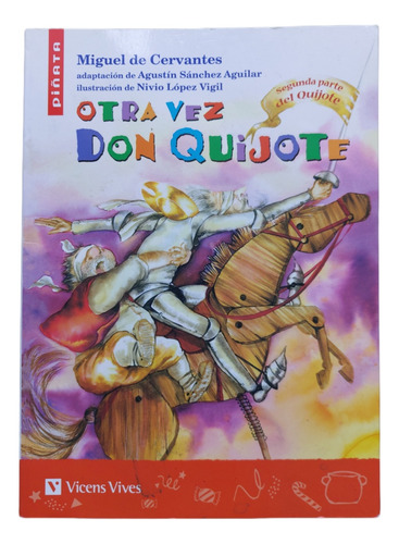 Libro Otra Vez Don Quijote Segunda Parte 