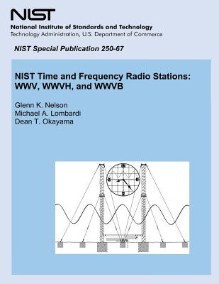 Libro Nist Time And Frequency Radio Stations: Wwv, Wwvh, ...
