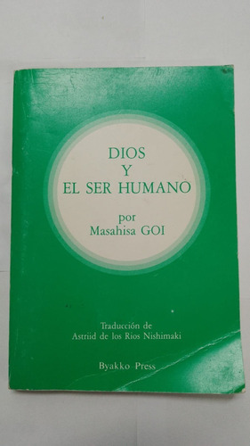 Dios Y El Ser Humano          Masahisa Goi