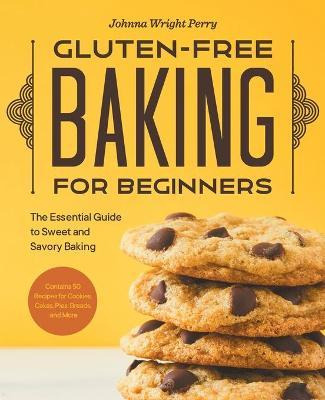 Libro Gluten-free Baking For Beginners : The Essential Gu...