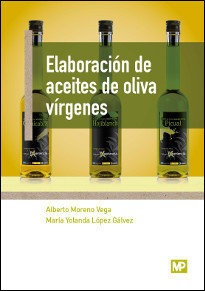 Elaboración De Aceites De Oliva Vírgenes (libro Original)