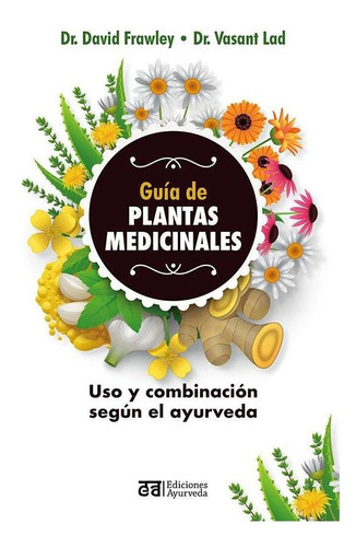 Libro Guía De Plantas Medicinales