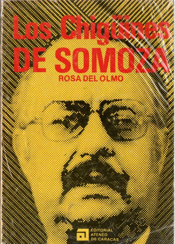 Los Chiguines De Somosa Rosa Del Olmo Editorial Ateneo 1980