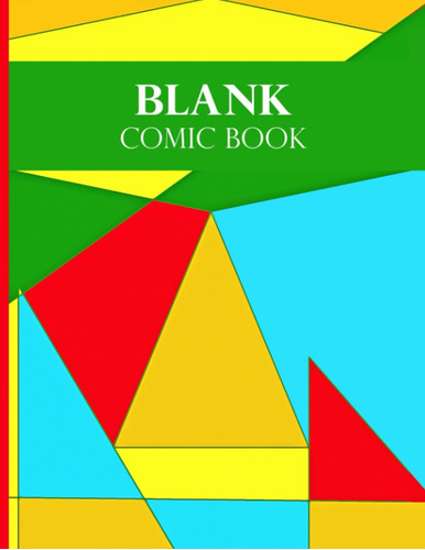 Libro: Blank Comic Book: For Creating Your Own Story With Th