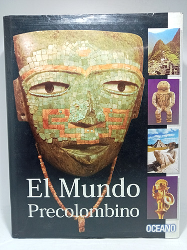 El Mundo Precolombino - Oceano - José A. Vidal
