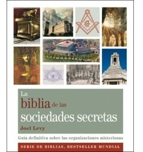 Biblia De Las Sociedades Secretas - Ed. Gaia