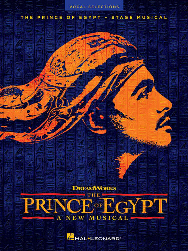 El Principe De Egipto: Un Nuevo Musical - Selecciones Vocale