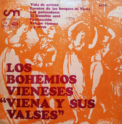 Orquesta Los Bohemios Vieneses - Viena Y Sus Valses Lp B