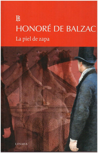 Imagen 1 de 3 de La Piel De Zapa - Balzac - Losada