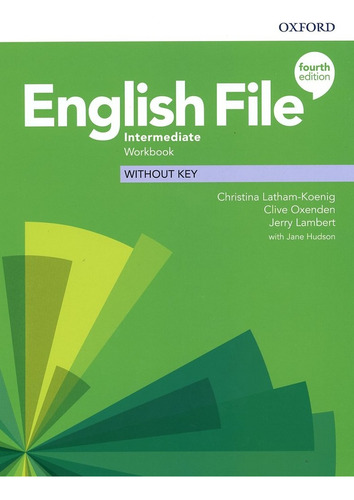 English File (4/ed.) - Intermediate - Wbk Without Key - Chri