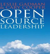 Comprar Libro Open Source Leadership - Leslie Gadman